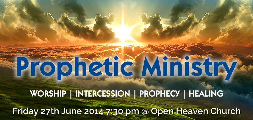 prophetic night 27 June 2014
